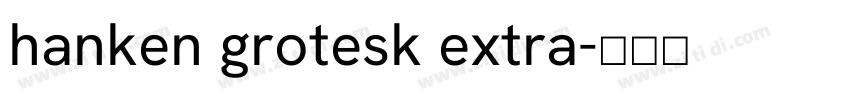 hanken grotesk extra字体转换